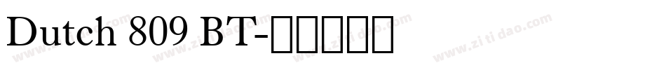 Dutch 809 BT字体转换